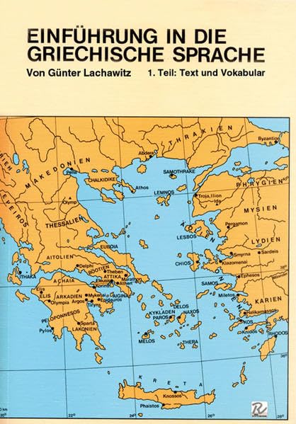 Einführung in die Griechische Sprache: Text und Vokabular Foreign Languages ​​& Dictionaries