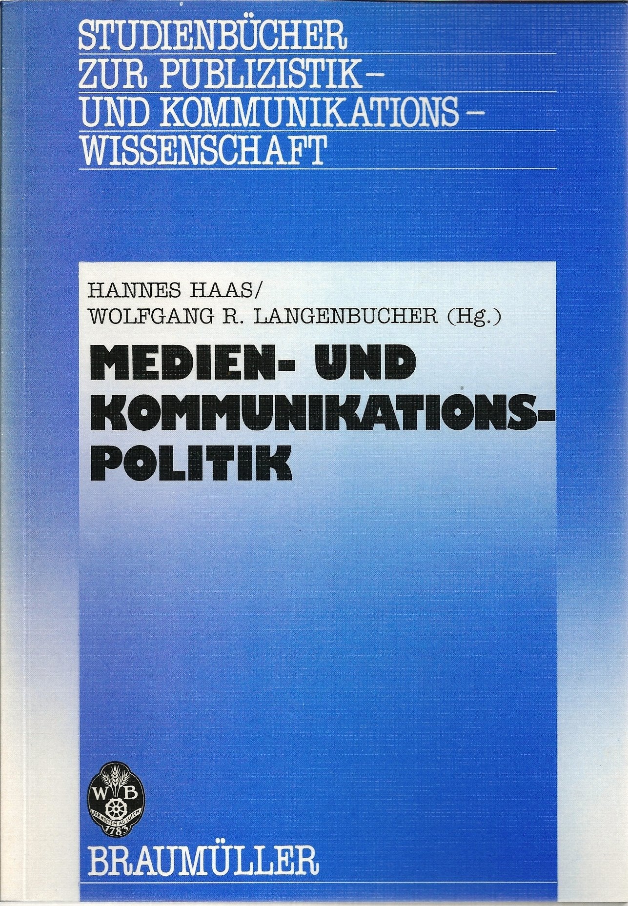 Medien- und Kommunikationspolitik: Ein Textbuch zur Einführung Law