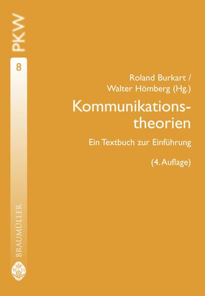 Kommunikationstheorien: Ein Textbuch zur Einführung (Studienbücher zur Publizistik und Kommunikationswissenschaft) Law