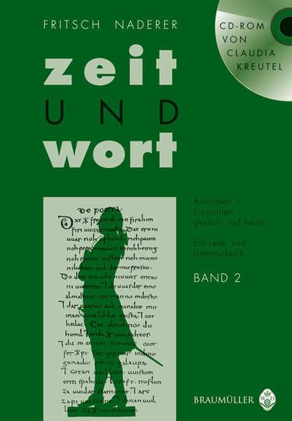 Zeit und Wort. Ansichten und Einsichten Gestern und Heute. Ein Lese- und Literaturbuch: Mit Kurs-Portfolios Study Guides