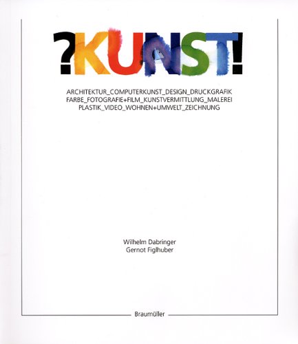? Kunst ! Architektur_Computerkunst_Design_Druckgrafik_Farbe_Film_Foto_Kunstvermittlung_Malerei_Plastik_Video_Wohnen/Umwelt_Zeichnung Study Guides