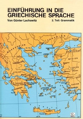 Einführung in die Griechische Sprache / Grammatik Study Guides