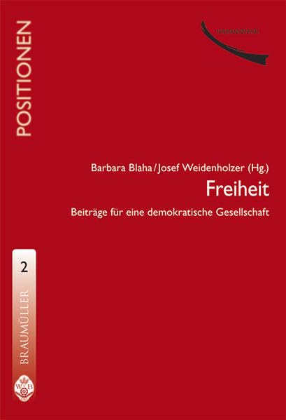 Freiheit: Beiträge für eine demokratische Gesellschaft (Positionen) Law