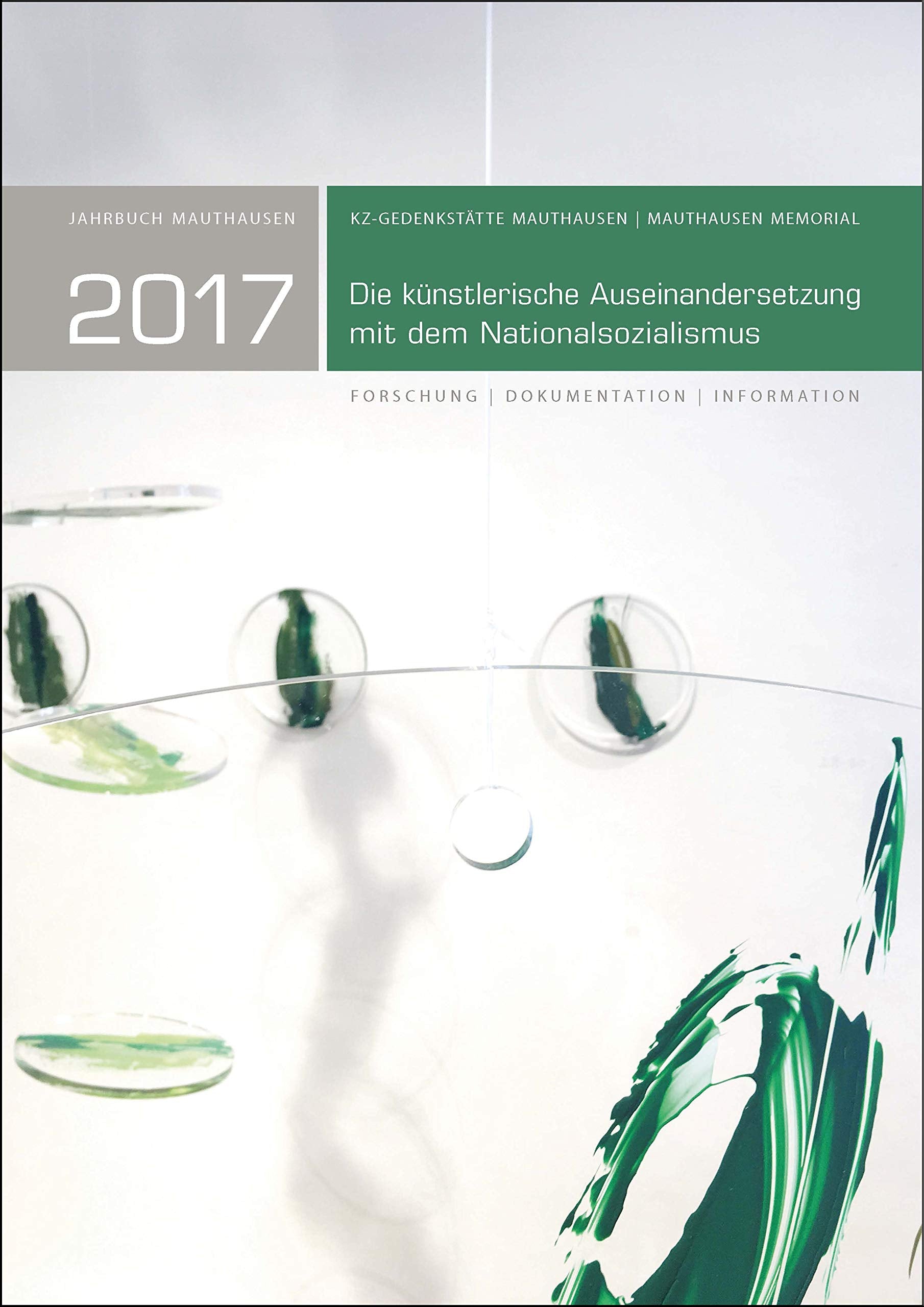 Jahrbuch Mauthausen 2017 / Mauthausen Memorial 2017 German history