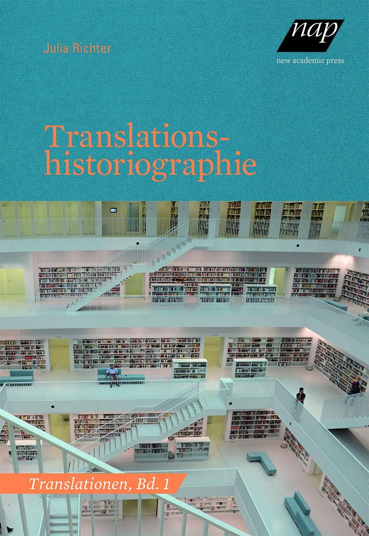 Translationshistoriographie (Translationen) Social Sciences