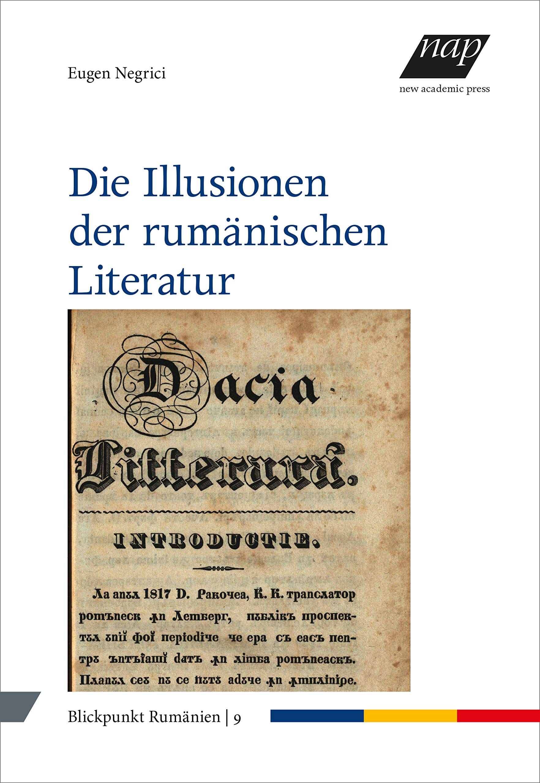 Die Illusionen der rumänischen Literatur Contemporary literature
