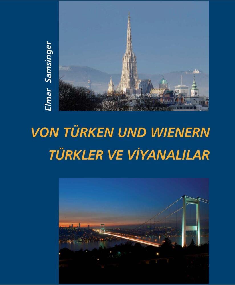 Von Türken und Wienern - Türkler ve Viyanalılar Books
