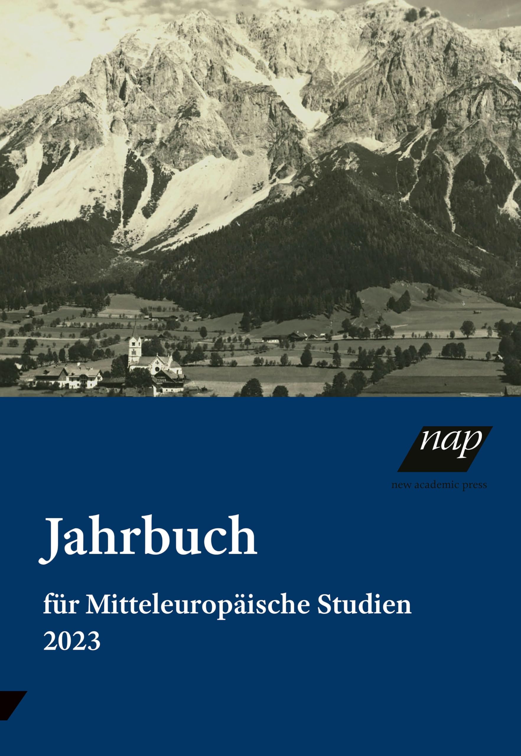 Jahrbuch für Mitteleuropäische Studien 2023 Politics & History