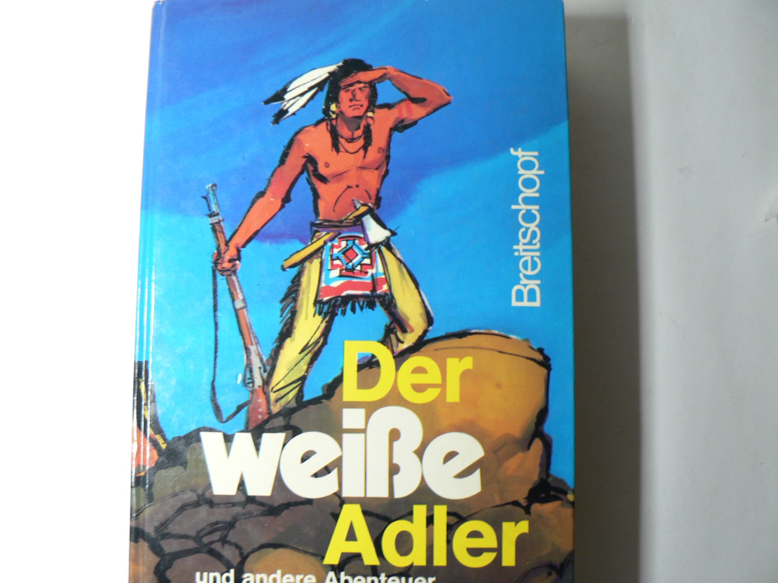 Der weisse Adler und andere Abenteuer Books