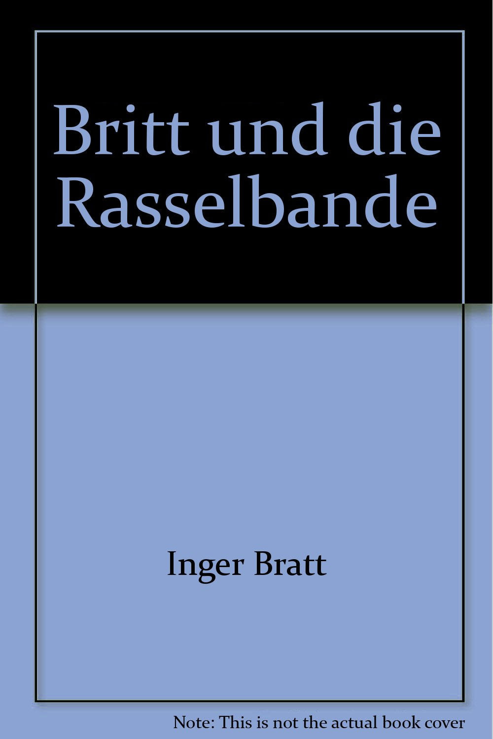Product Image: Britt und die Rasselbande - bk1723