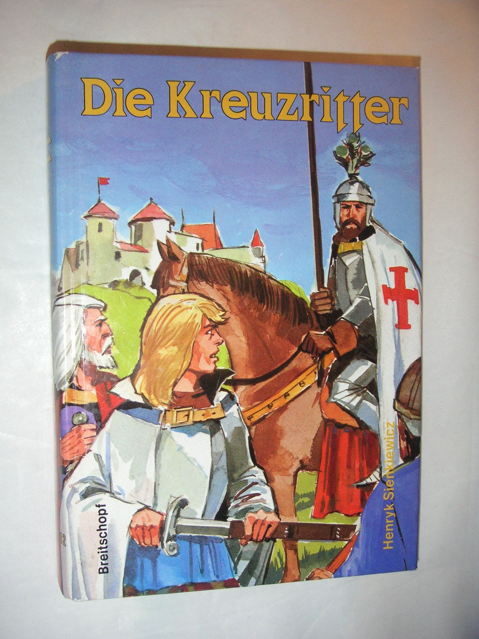 Die Kreuzritter Classics