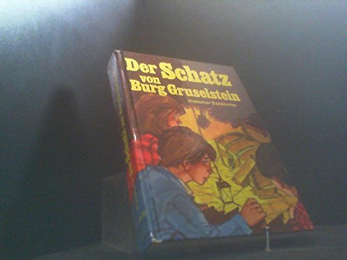 Der Schatz von Burg Gruselstein Books