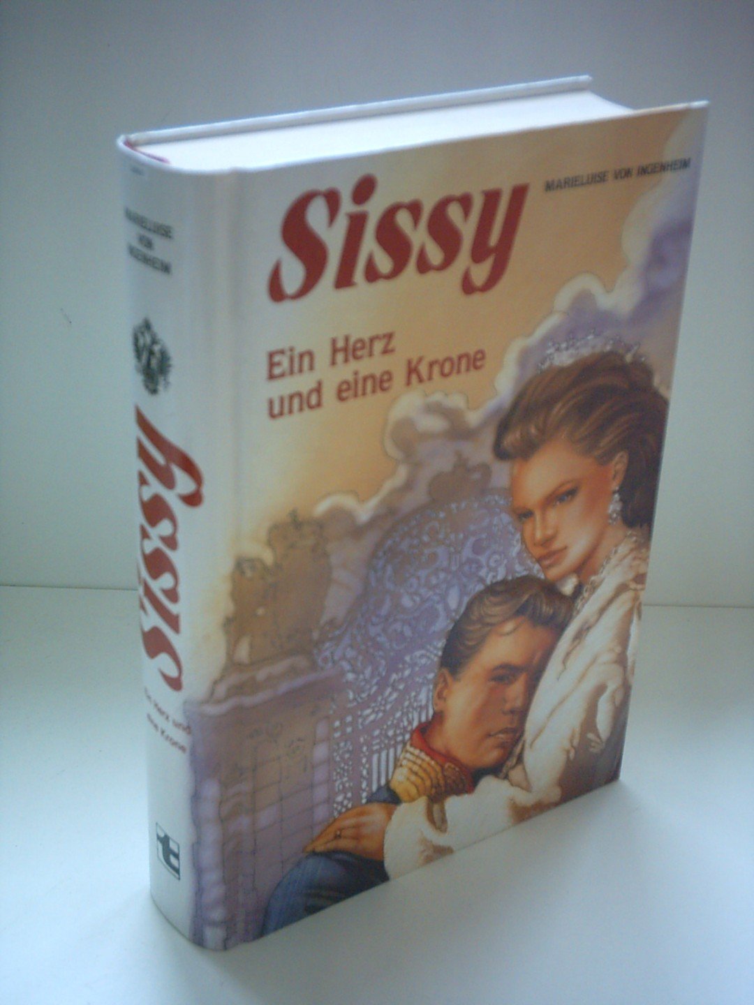 Sissy - ein Herz und eine Krone Books