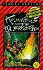 Kolumbus und die Killerkarpfen (Die Knickerbocker-Bande) Politics & History