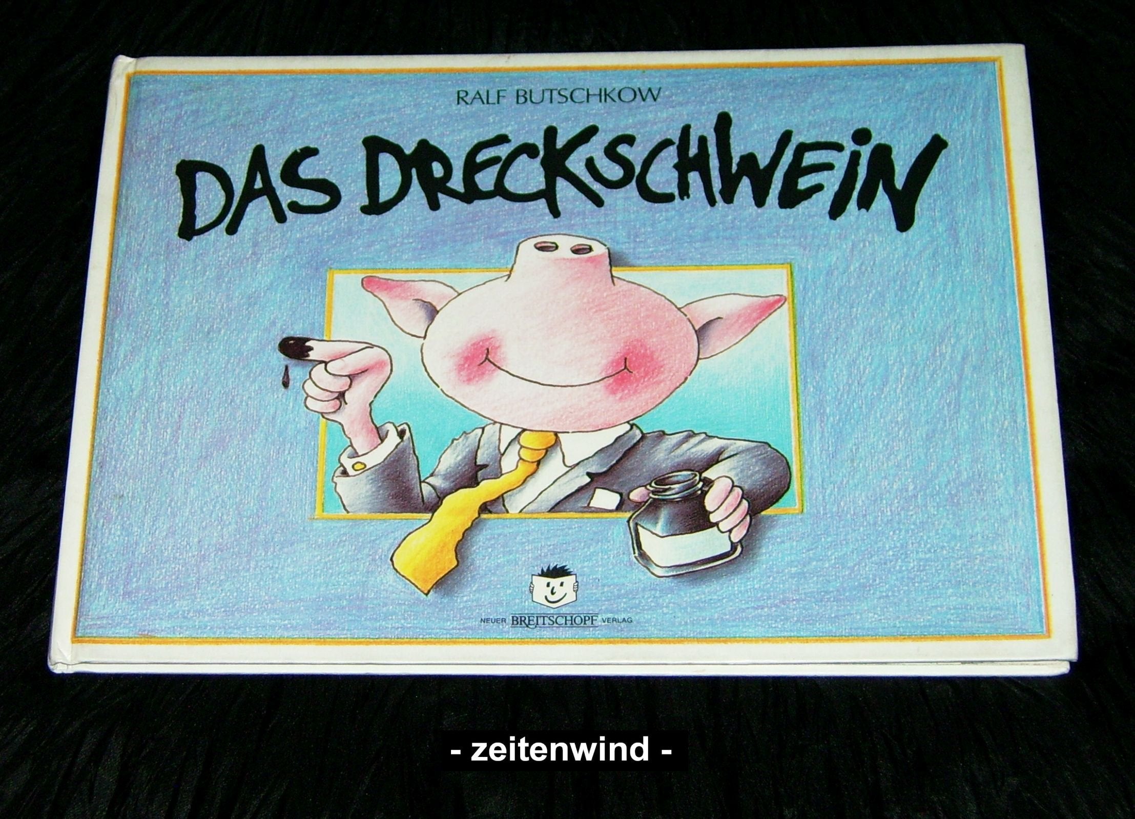 Das Dreckschwein Children's books