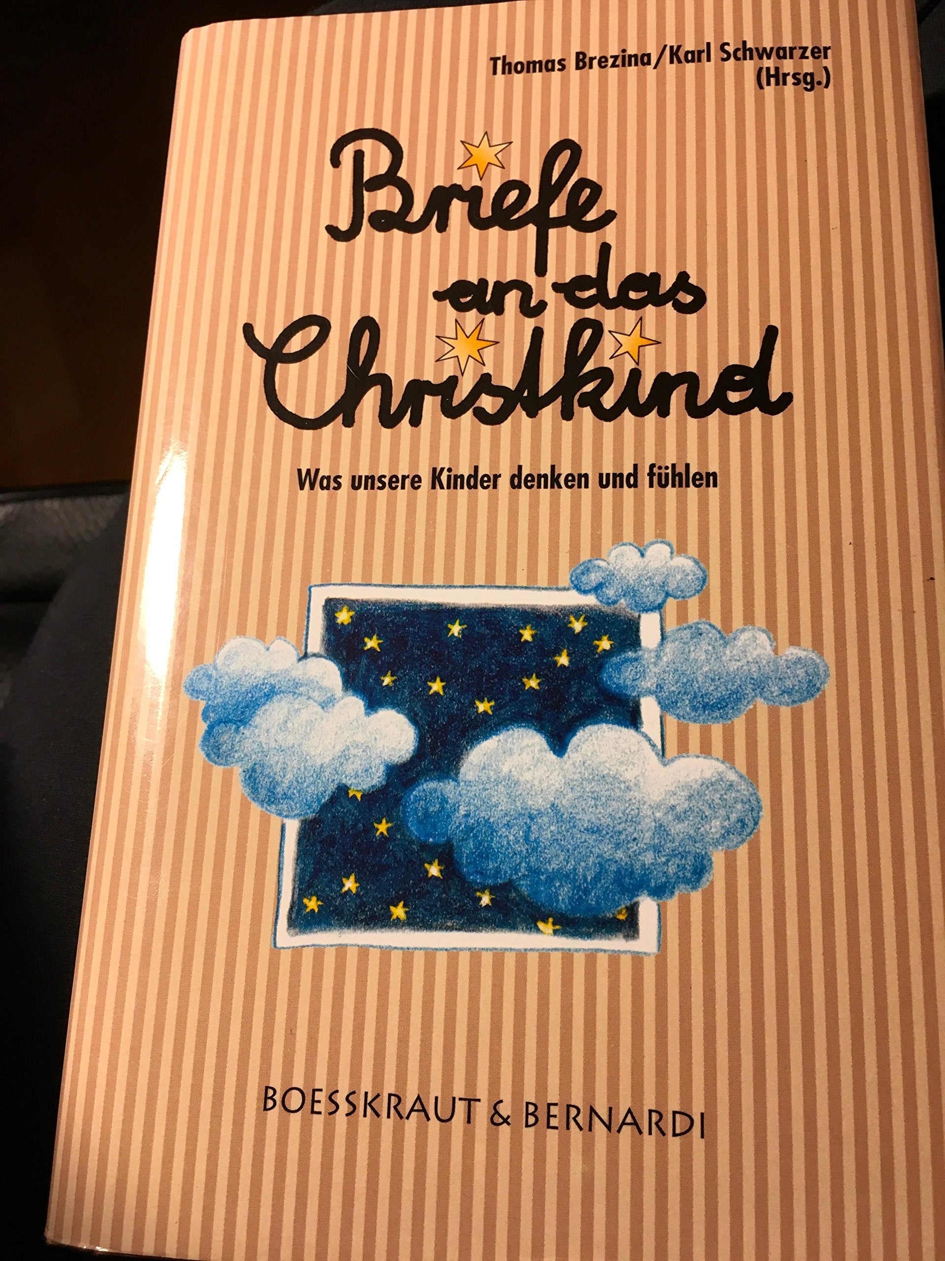Briefe an das Christkind: Was unsere Kinder denken und fühlen Essays & Short Stories