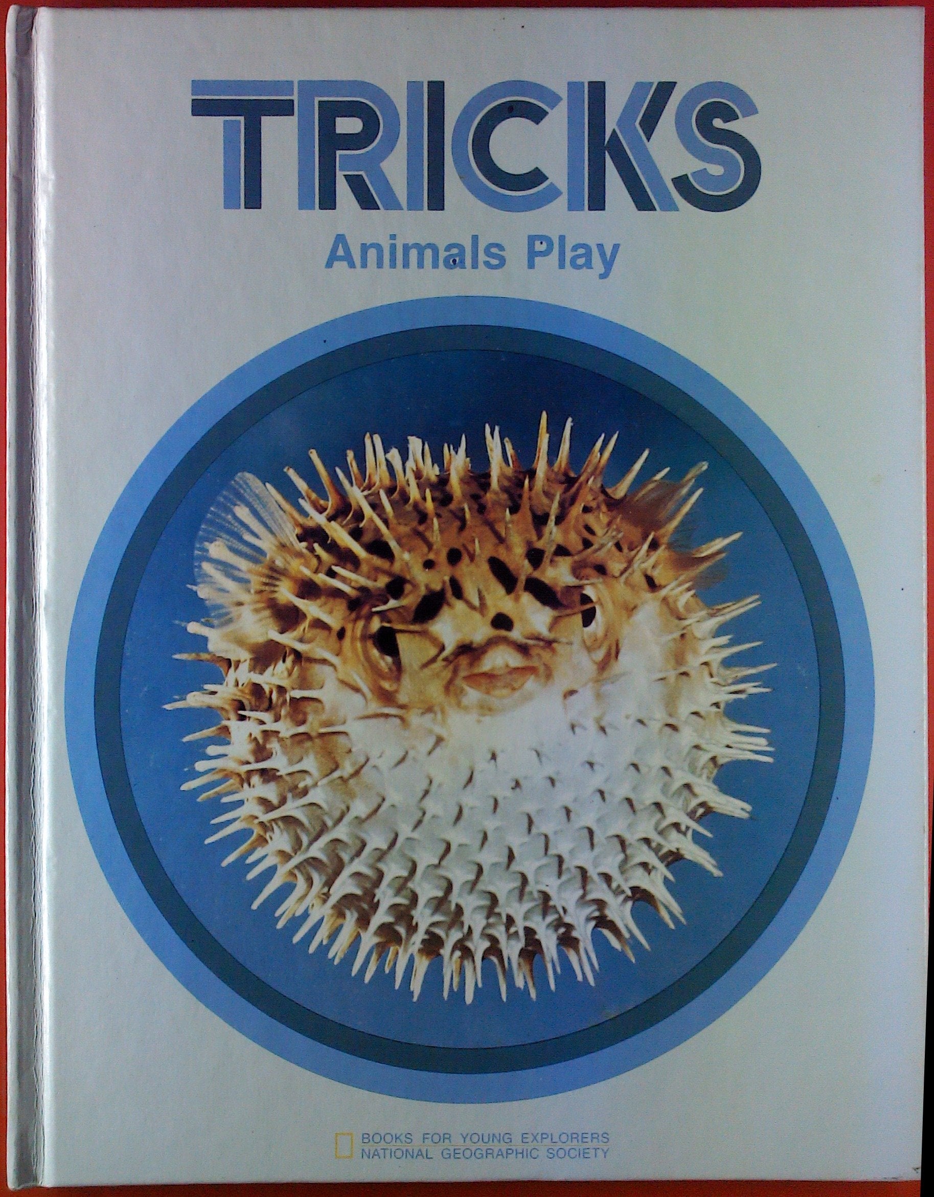 Verblüffende Tricks der Tiere Books