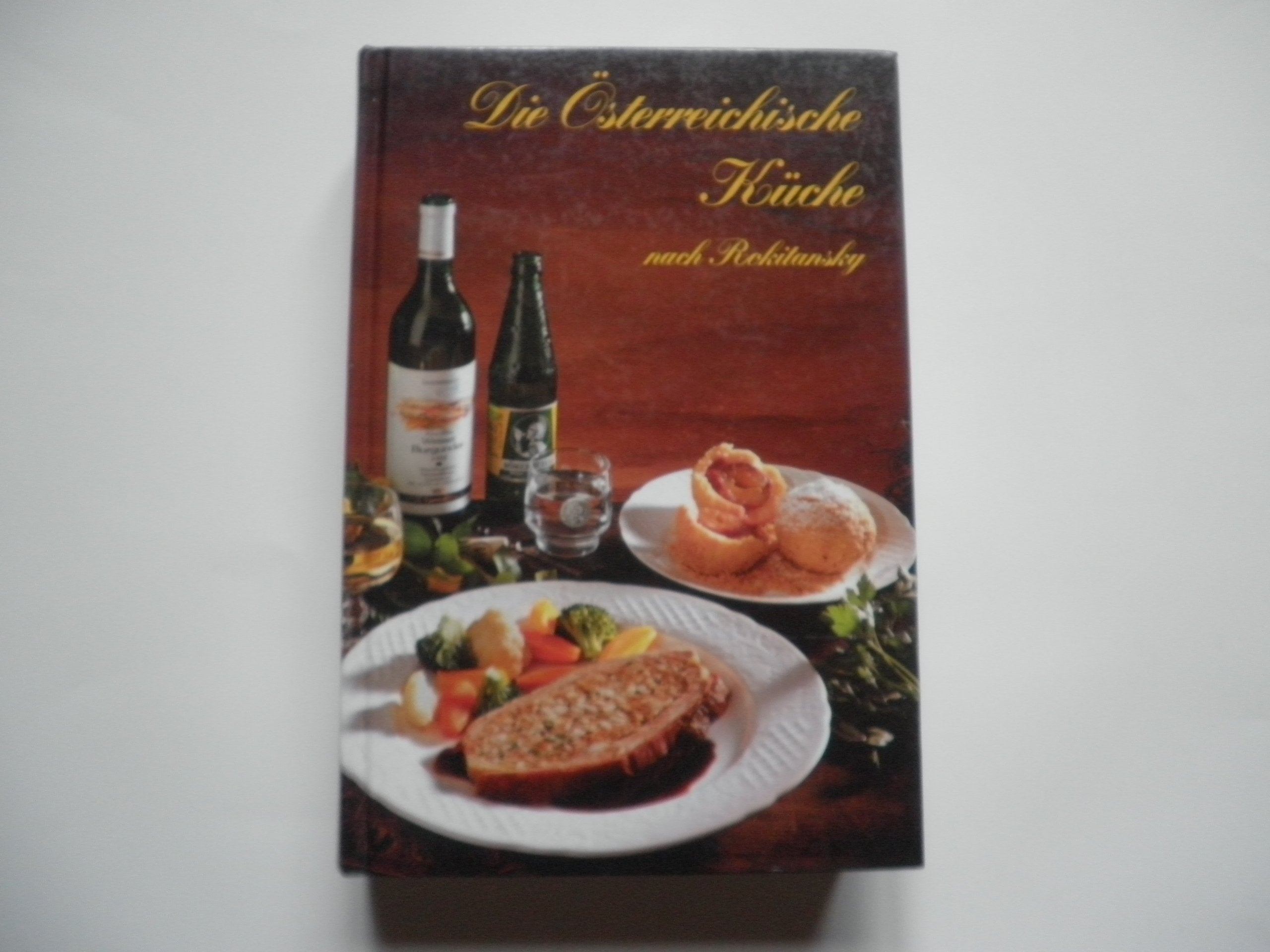 Die Österreichische Küche (nach Rokitansky) Books