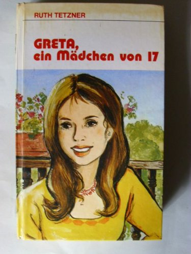 Greta, ein Mädchen von 17 Books