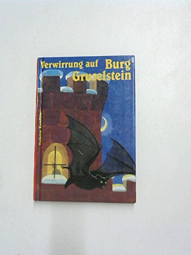 Verwirrung auf Burg Gruselstein Books