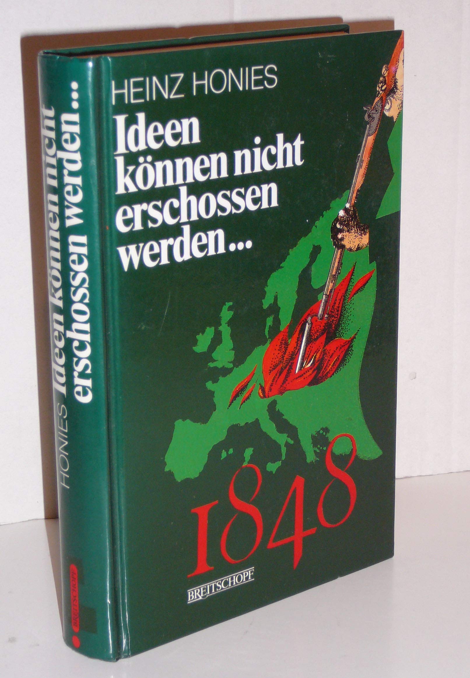 Ideen können nicht erschossen werden German history