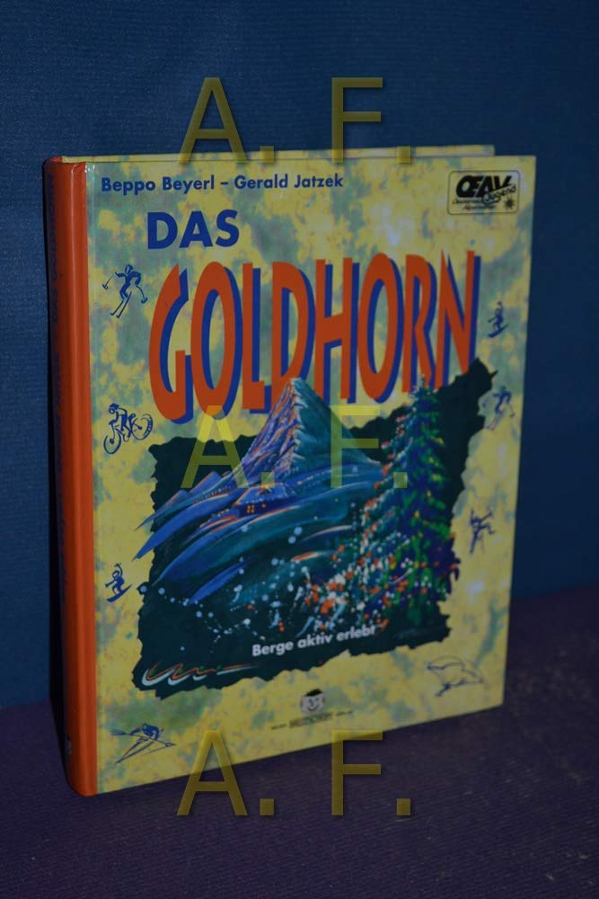 Das Goldhorn. Aktuelle Sportgeschichten Leisure & Fun