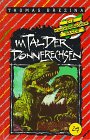 Im Tal der Donnerechsen (Die Knickerbocker-Bande) Contemporary literature