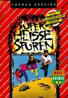 Die Knickerbocker-Bande, Ratekrimis, Bd.3, Superheiße Spuren (Rate-Krimis mit der Knickerbocker-Bande) Books