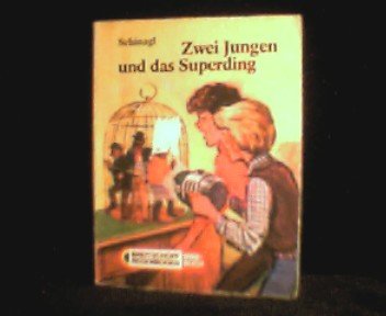 Zwei Jungen und das Superding. Books