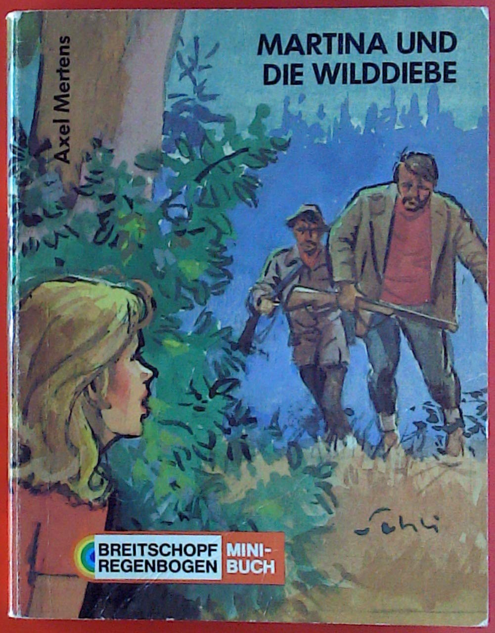 Martina und die Wilddiebe - bk521 Books