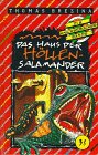 Das Haus der Höllensalamander (Die Knickerbocker-Bande) Contemporary literature