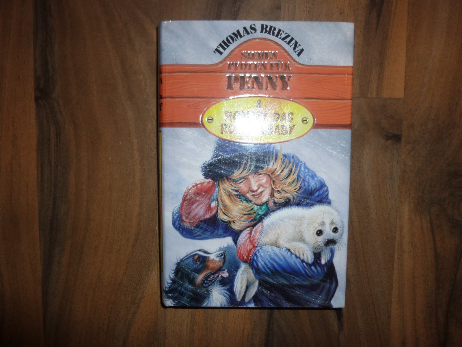 Ronny, das Robbenbaby (Sieben Pfoten für Penny) Books