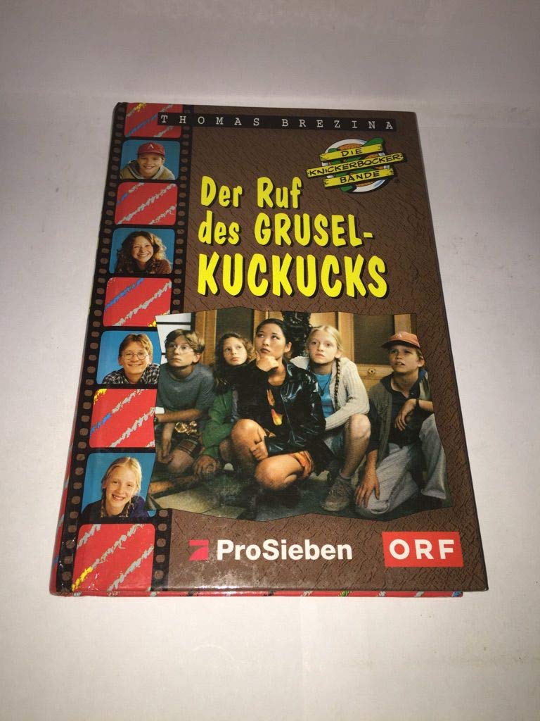 Die Knickerbocker-Bande, TV-Abenteuer, Bd.9, Der Ruf des Grusel-Kuckucks (Die Knickerbocker-Bande. TV-Sonderedition) Books