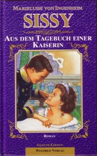 Sissy - Aus Dem Tagebuch Einer Kaiserin Books