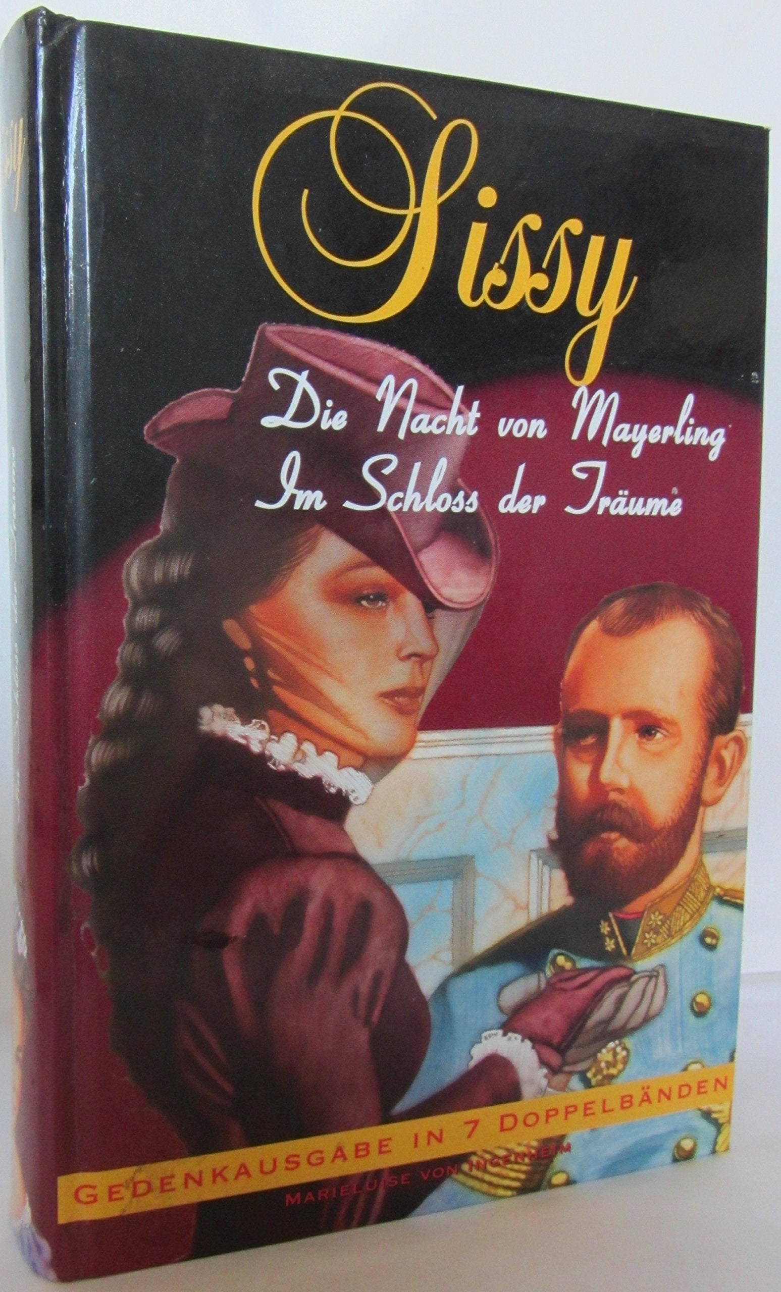 Sissy - Die Nacht von Mayerling/Im Schloss der Träume Books