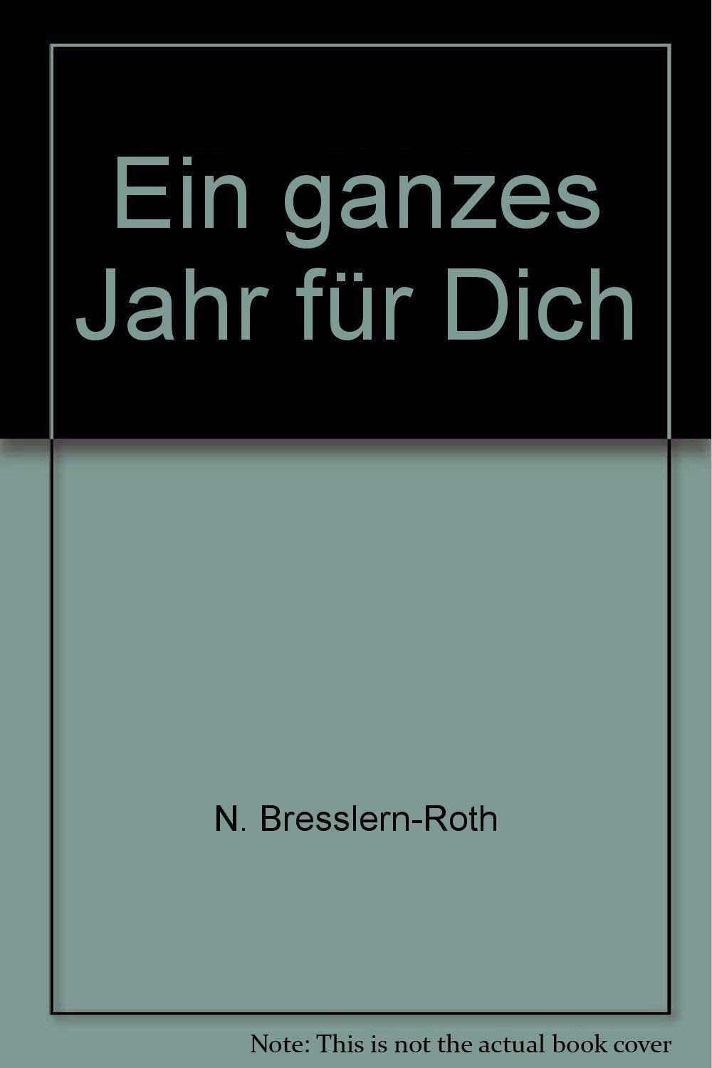 Ein ganzes Jahr für Dich Books