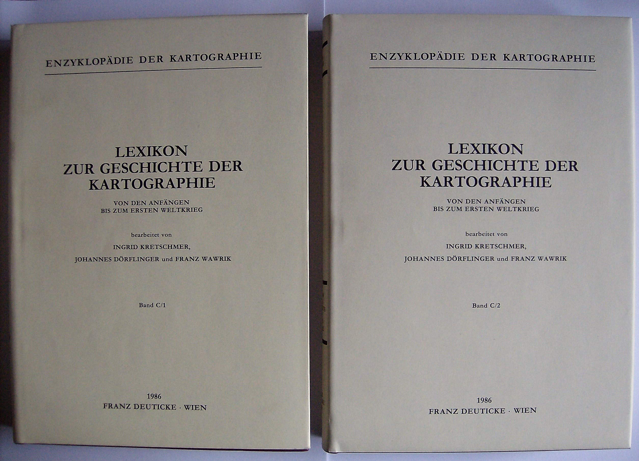 Lexikon zur Geschichte der Kartographie: Von den Anfängen bis zum Ersten Weltkrieg (Die Kartographie und ihre Randgebiete) Geology & Geography
