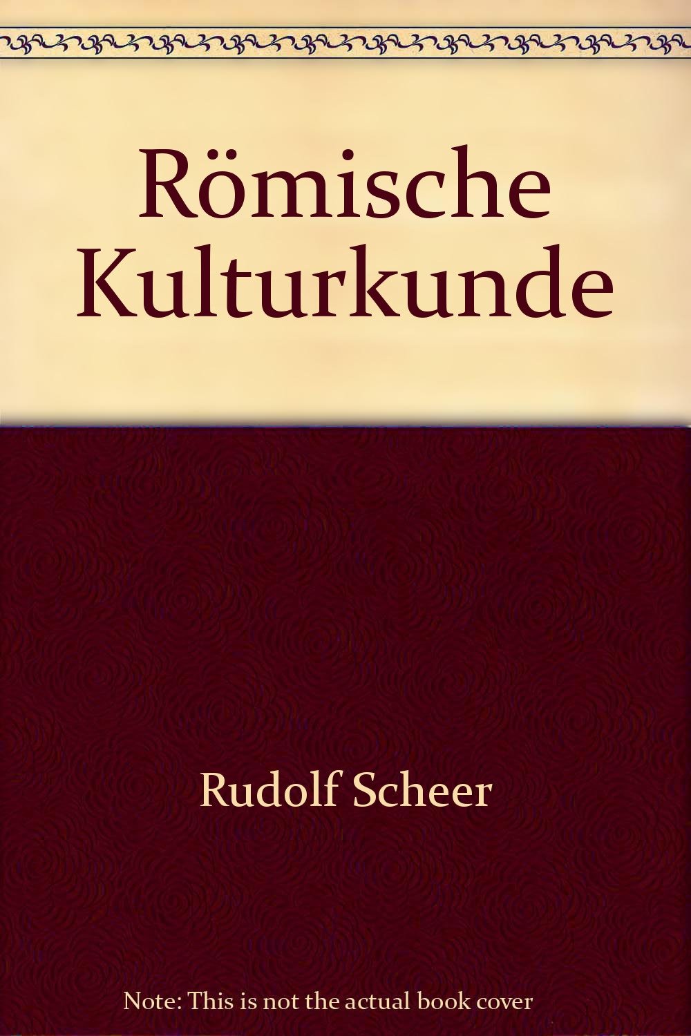 Römische Kulturkunde Books