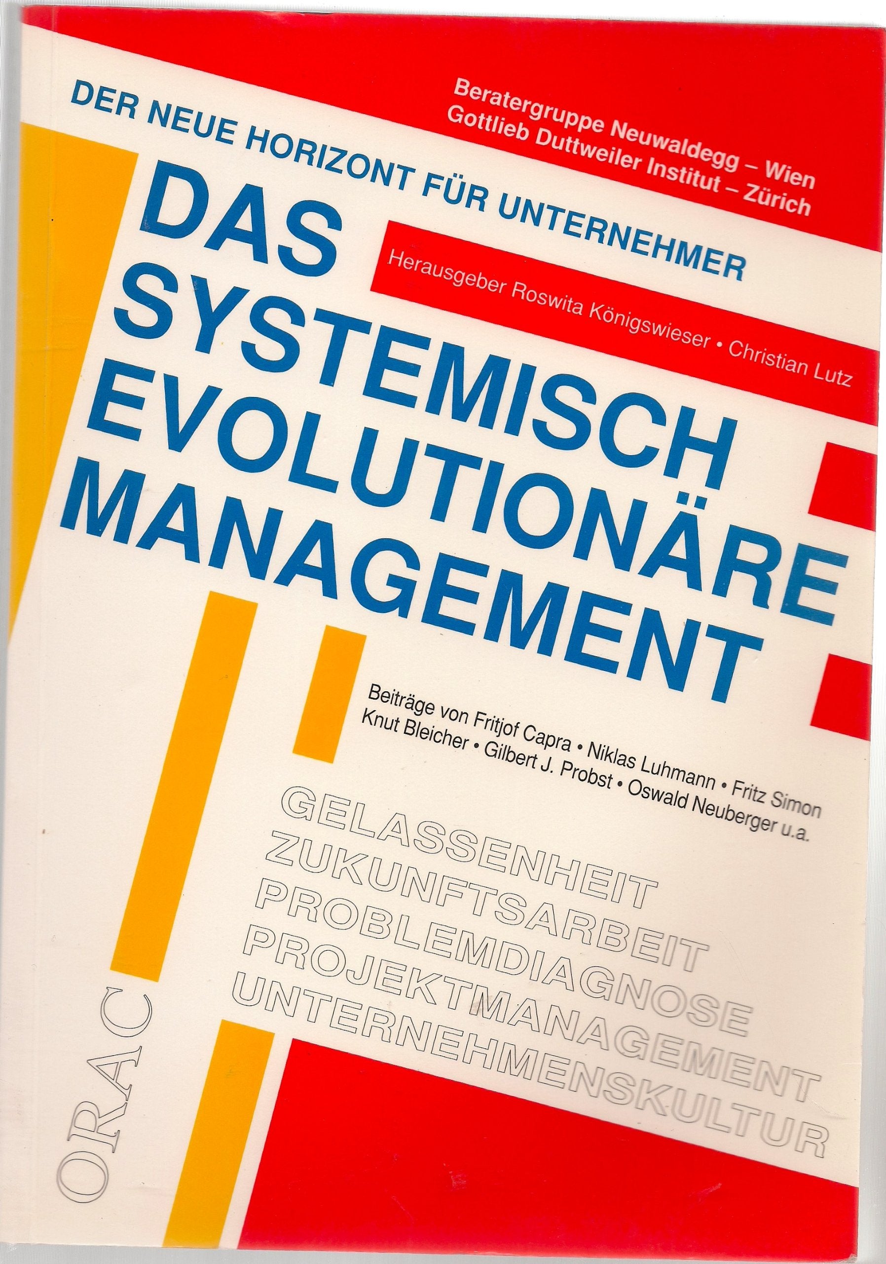 Das systemisch evolutionäre Management: Der neue Horizont für Unternehmer Social Sciences