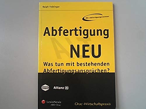 Abfertigung Neu. Was tun mit bestehenden Abfertigungsansprüchen Books