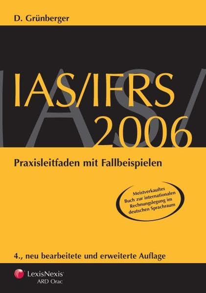 Product Image: IAS/IFRS 2006: Praxisleitfaden mit Fallbeispielen