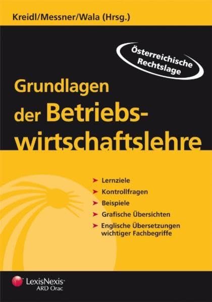 Grundlagen der Betriebswirtschaftslehre: Österreichische Rechtslage Law