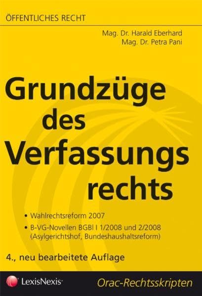 Öffentliches Recht - Grundzüge des Verfassungsrechts (Orac Rechtsskripten) Law