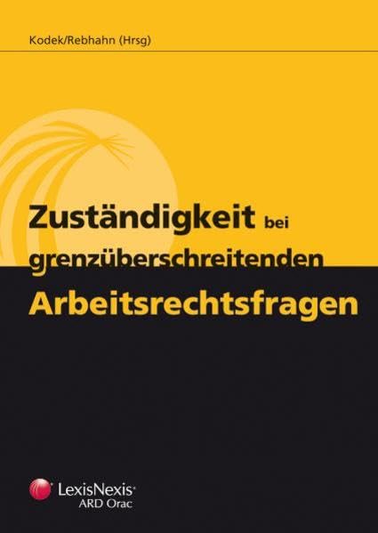 Zuständigkeit bei grenzüberschreitenden Arbeitsrechtsfragen book