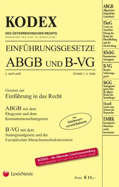 KODEX Einführungsgesetze ABGB und B-VG (Kodex des österreichischen Rechts: Hauptband) Law