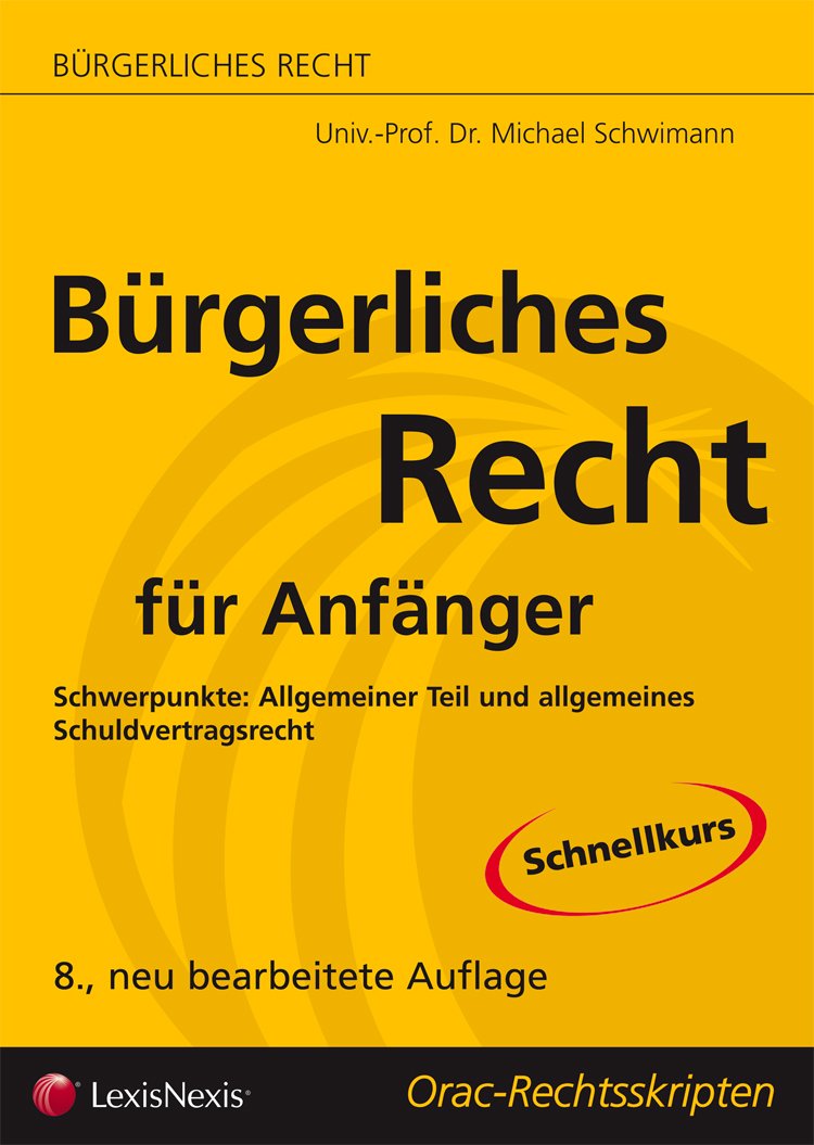 Bürgerliches Recht für Anfänger Law