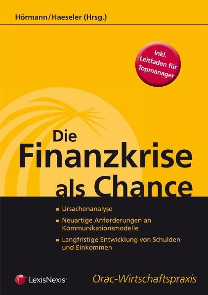 Die Finanzkrise als Chance (Orac Wirtschaftspraxis) Law