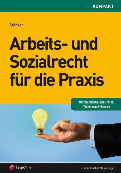 Arbeits- und Sozialrecht für die Praxis (Lehrbuch) Law