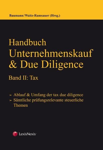 Handbuch Unternehmenskauf & Due Diligence, Band II: tax Law