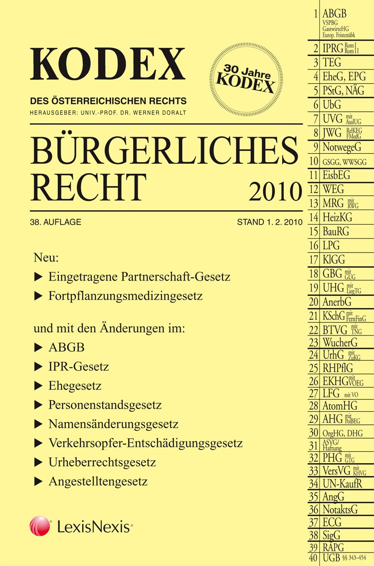 KODEX Bürgerliches Recht (Kodex des österreichischen Rechts: Hauptband) Law